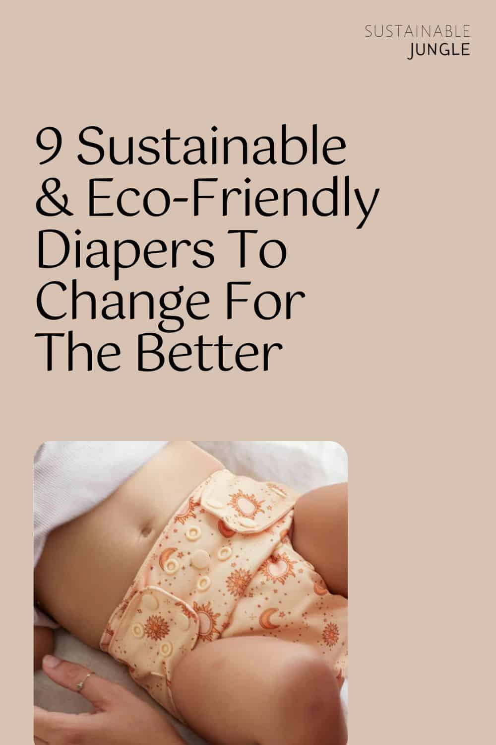 14 Best Eco-Friendly Diapers to Use in 2023 - Eco Friendly Diaper
