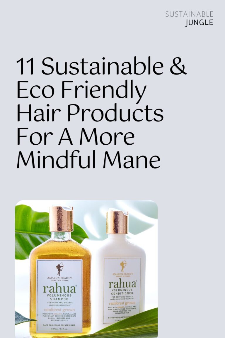 11 Sustainable & EcoFriendly Hair Products For A More Mindful Mane