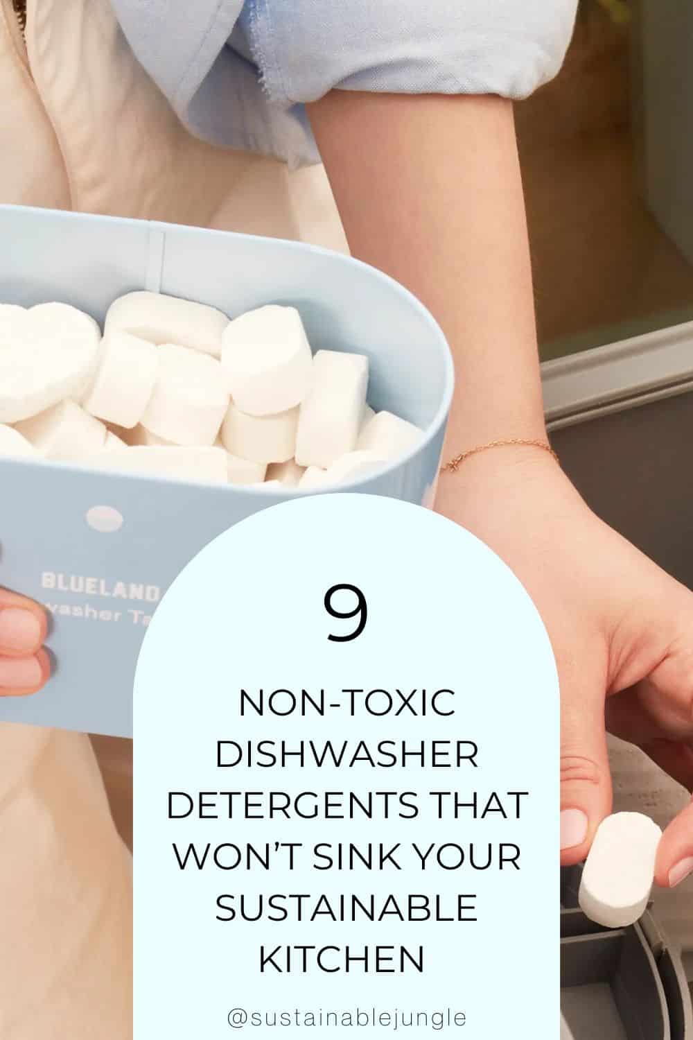 9 Non-Toxic Dishwasher Detergents That Won’t Sink Your Sustainable Kitchen Image by Blueland #nontoxicdishwasherdetergent #naturaldishwasherdetergent #bestnontoxicdishwasherdetergent #allnaturaldishwasherdetergentthatworks #naturalorganicdiswasherdetergent #sustainablejungle