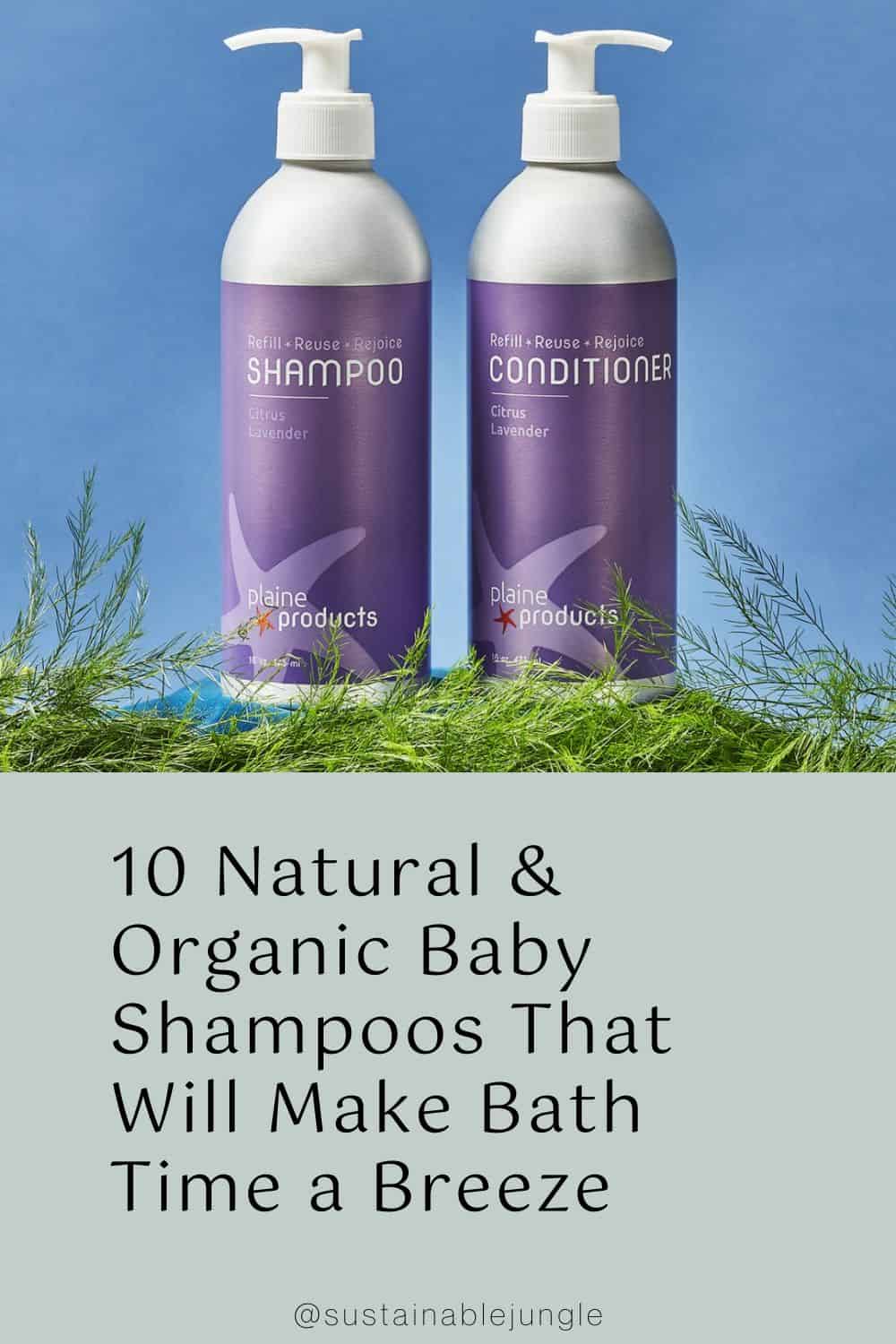 10 Natural & Organic Baby Shampoos That Will Make Bath Time a Breeze Image by Plaine Products #organicbabyshampoo #organicbabyshampooandwash #bestorganicbabyshampoo #naturalbabyshampoo #allnaturalbabyshampoo #naturalbabyshampooandconditioner #sustainablejungle
