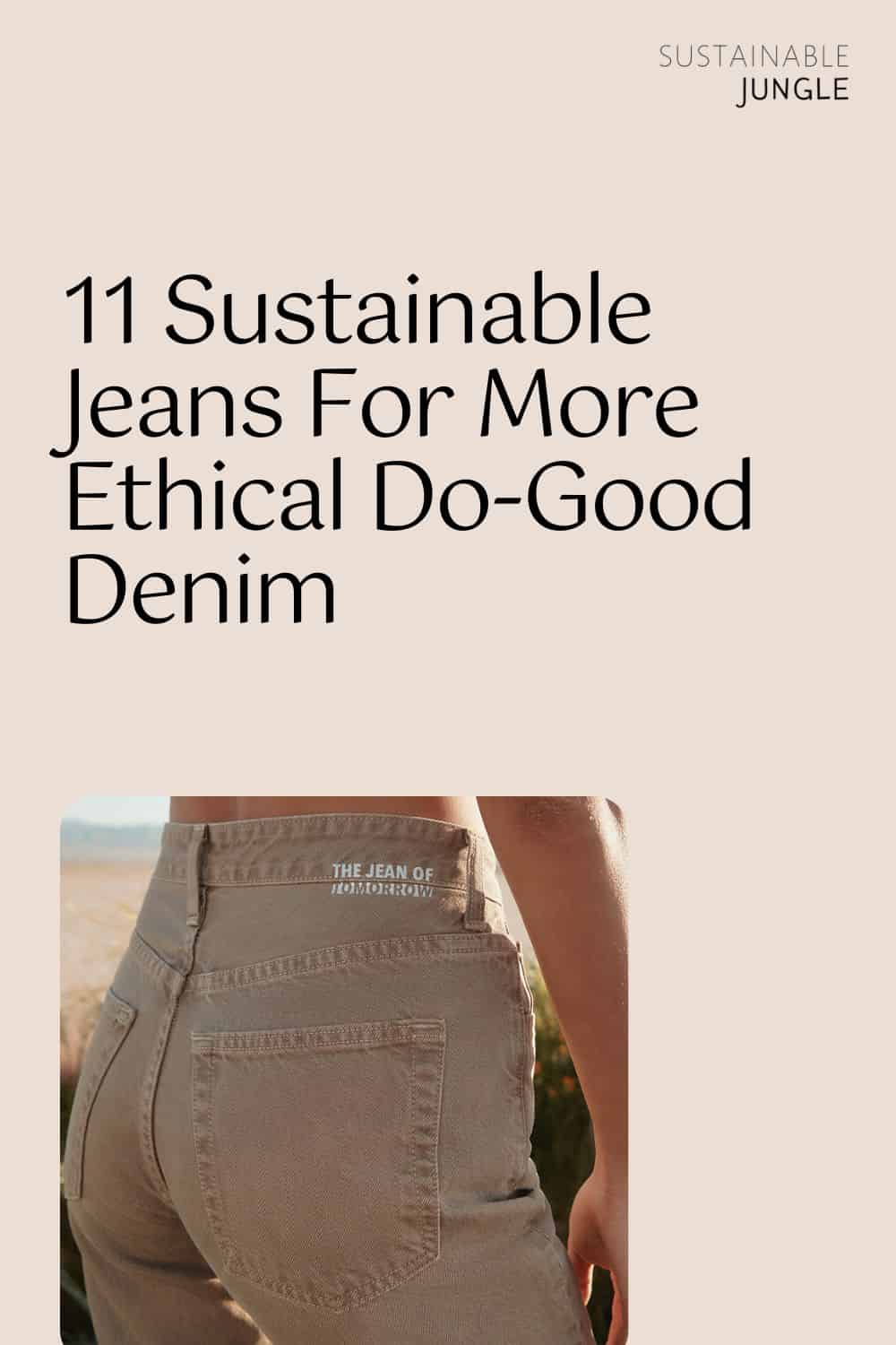 11 Sustainable Jeans For More Ethical Do-Good Denim Image by AG Jeans #sustainablejeans #sustainablejeansbrands #sustainabledenim #sustainabledenimbrands #sustainablemensjeans #isdenimsustainable #sustainablejungle
