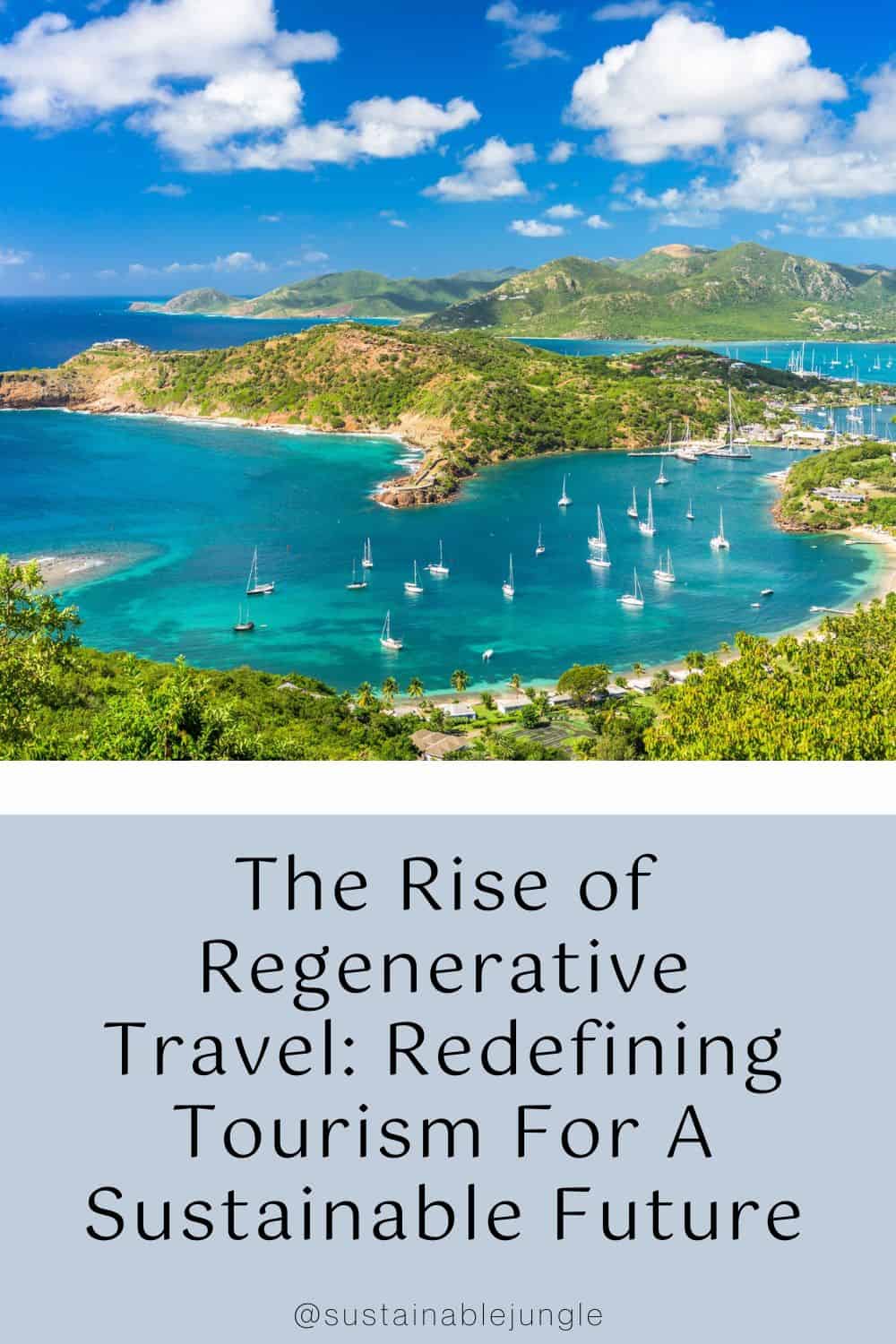 The Rise of Regenerative Travel: Redefining Tourism For A Sustainable Future Image by Sustainable Travel International #regenerativetravel #whatisregenerativetravel #regenerativetourism #regenerativetravelexamples #regenerativetourismdefinition #regenerativetourismdestinations #sustainablejungle