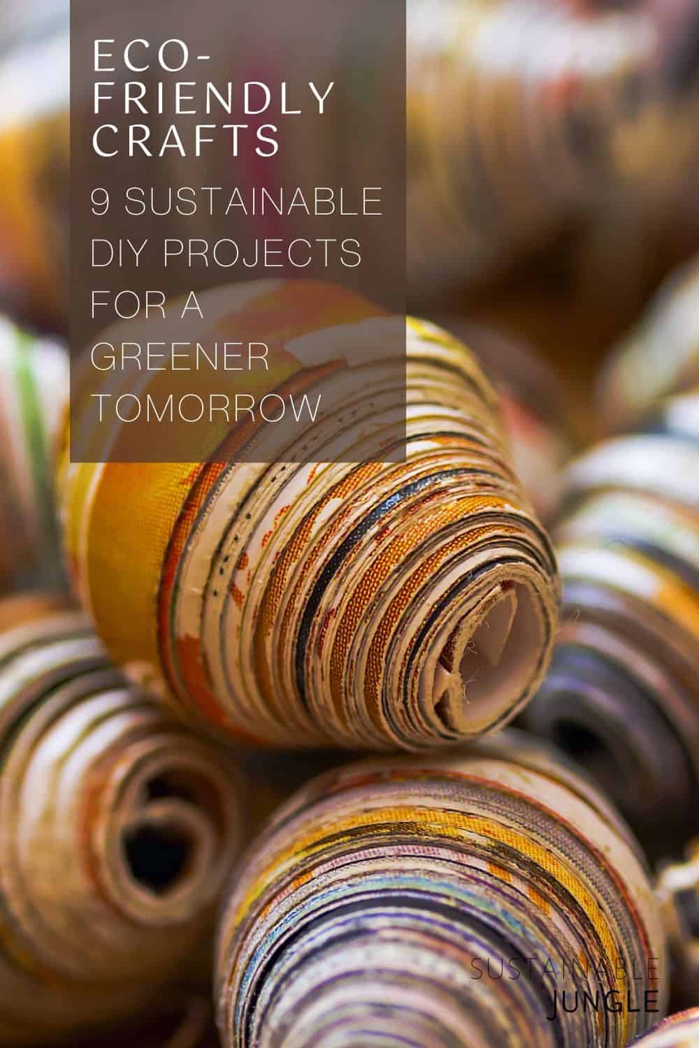 Eco-Friendly Crafts: 9 Sustainable DIY Projects For A Greener Tomorrow Image by gon4 #ecofriendlycrafts #ecofriendlycraftsforkids #sustainablecrafts#sustainablecraftideas #ecocrafts #sustainableartsandcrafts#sustainablejungle