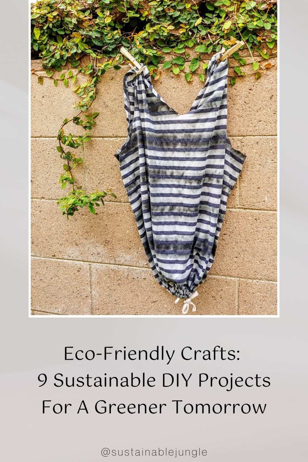 Eco-Friendly Crafts: 9 Sustainable DIY Projects For A Greener Tomorrow Image by Allison Cherry #ecofriendlycrafts #ecofriendlycraftsforkids #sustainablecrafts#sustainablecraftideas #ecocrafts #sustainableartsandcrafts#sustainablejungle