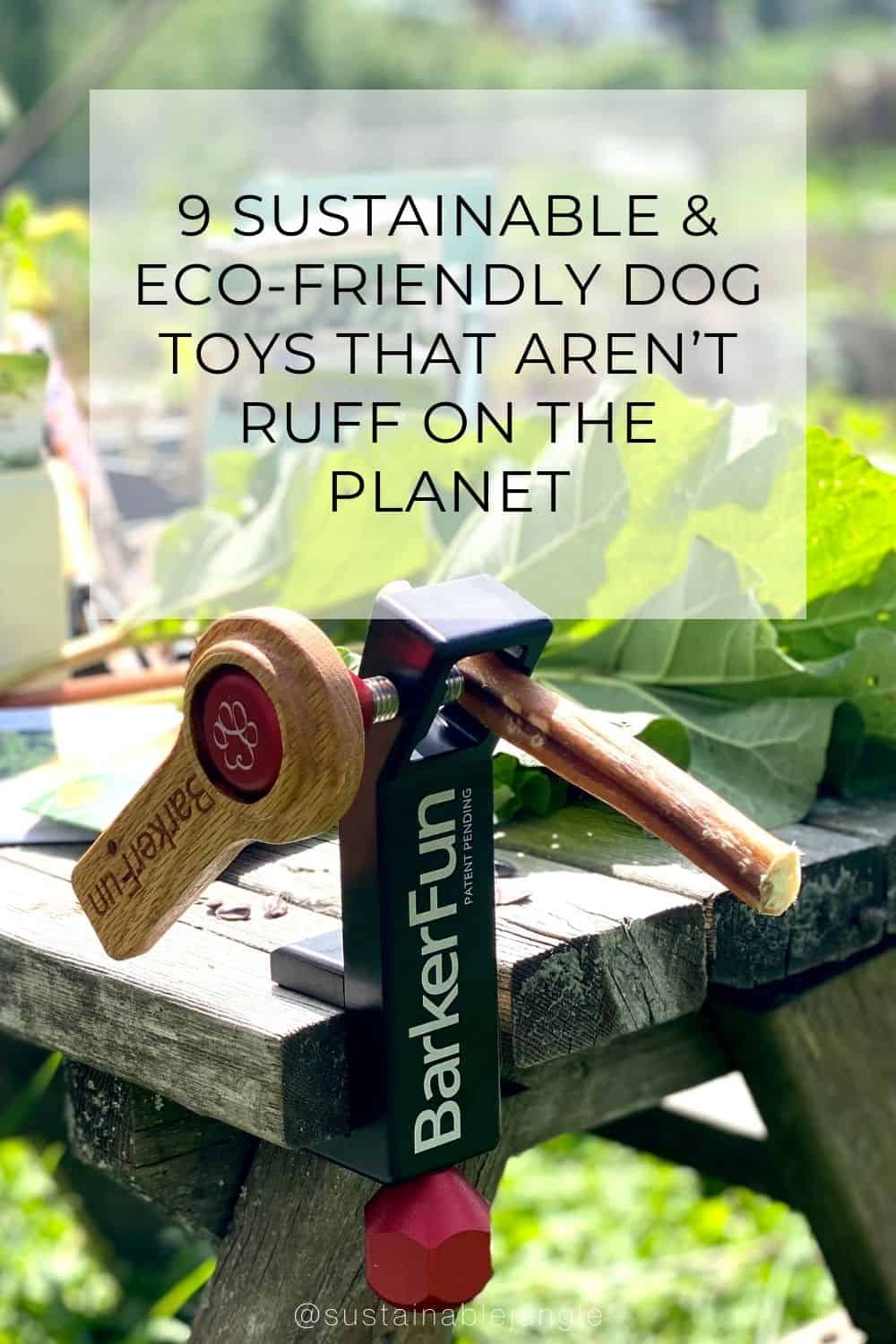 https://www.sustainablejungle.com/wp-content/uploads/2023/07/Eco-Friendly-Dog-Toys-2023-P1.jpg