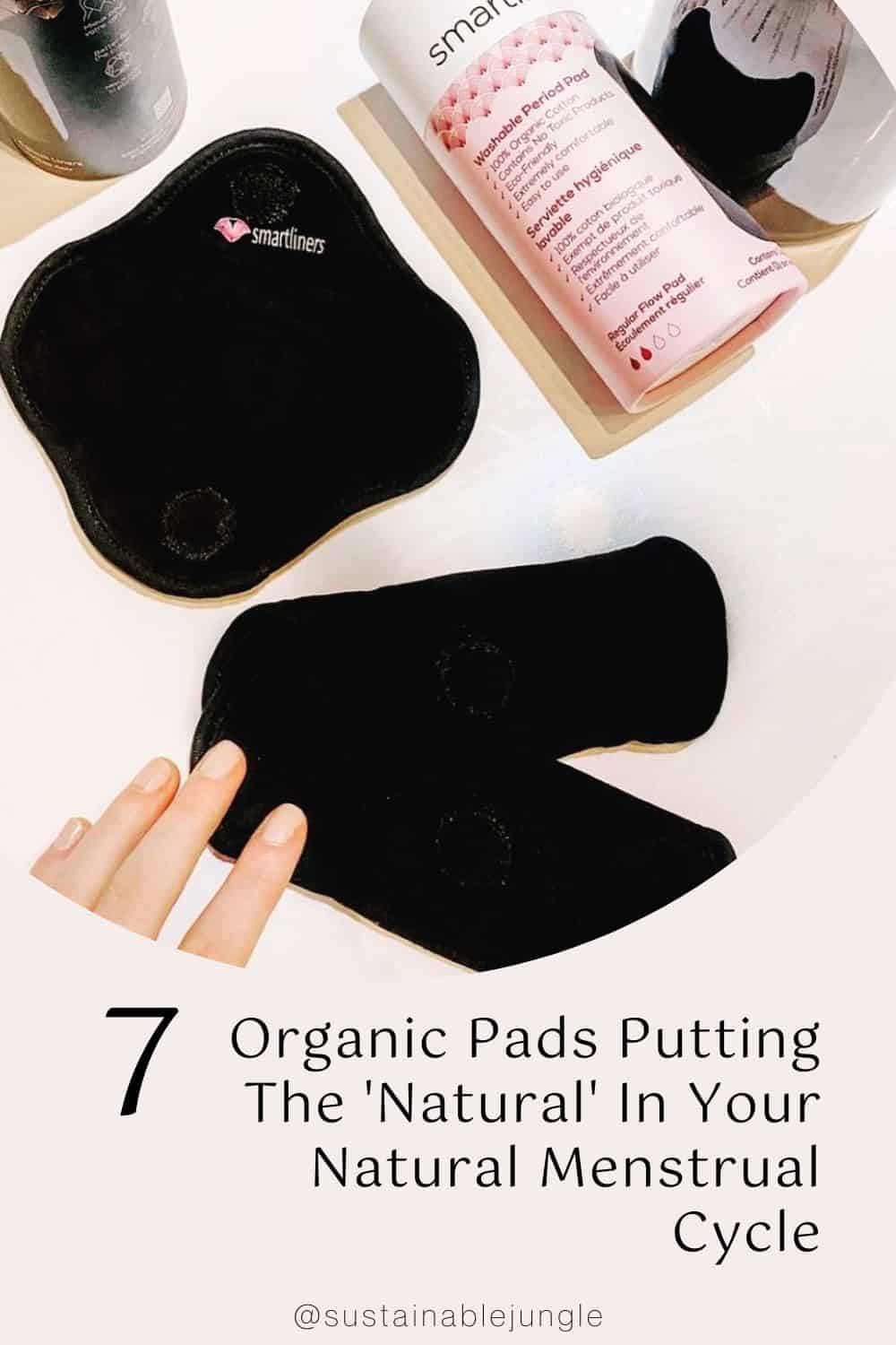 7 Organic Pads Putting The 'Natural' In Your Natural Menstrual Cycle Image by Smartliners #organicpads #organicperiodpads #organiccottonpads #organiccottonmenstrualpads #bestorganicpads #naturalorganicpads #sustainablejungle