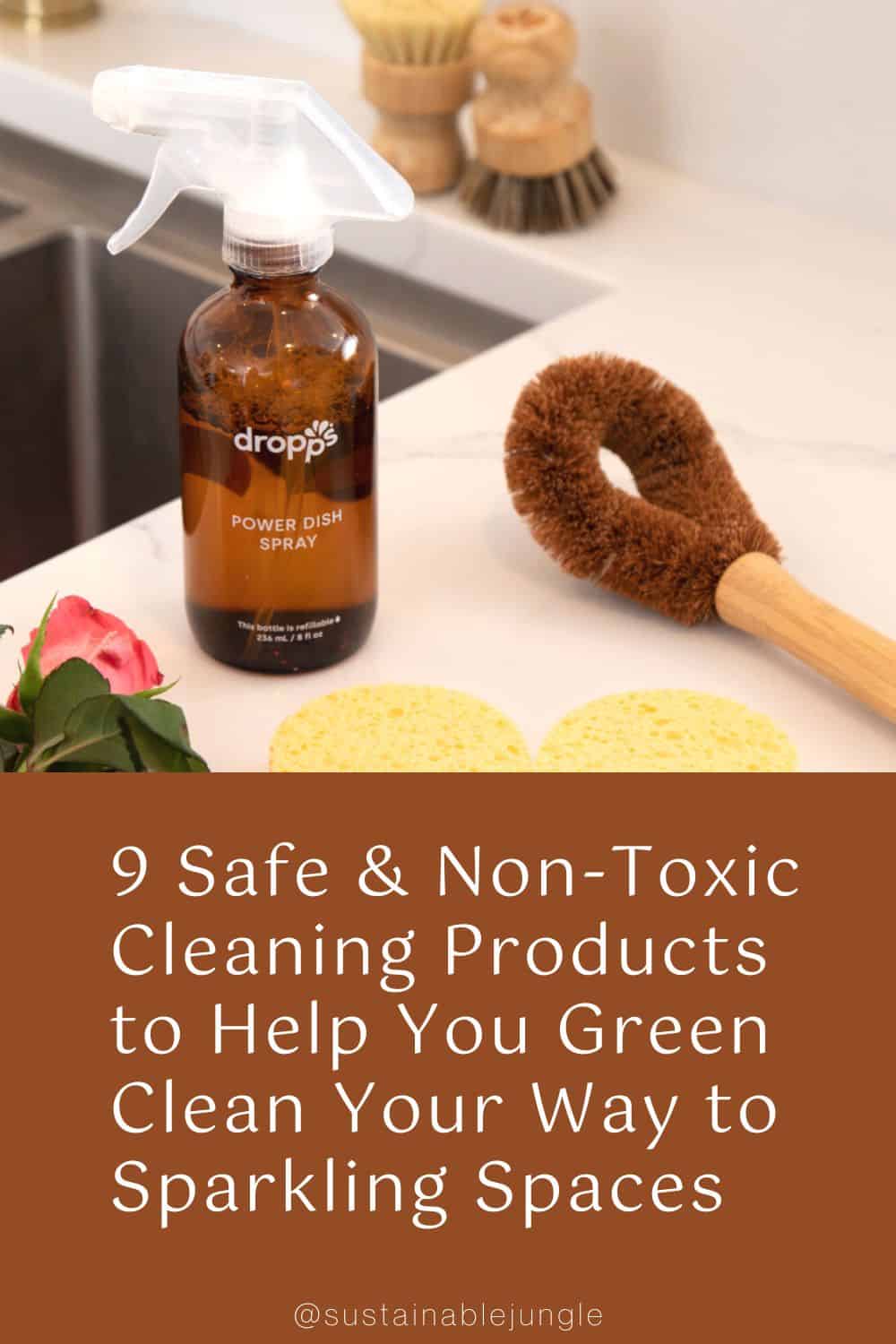 9 Safe & Non-Toxic Cleaning Products to Help You Green Clean Your Way to Sparkling Spaces Image by Dropps #nontoxiccleaningproducts #nontoxiccleaningbrands #nontoxiccleaners #nontoxichouseholdcleaners #safecleaningproducts #safestcleaningproducts #sustainablejungle