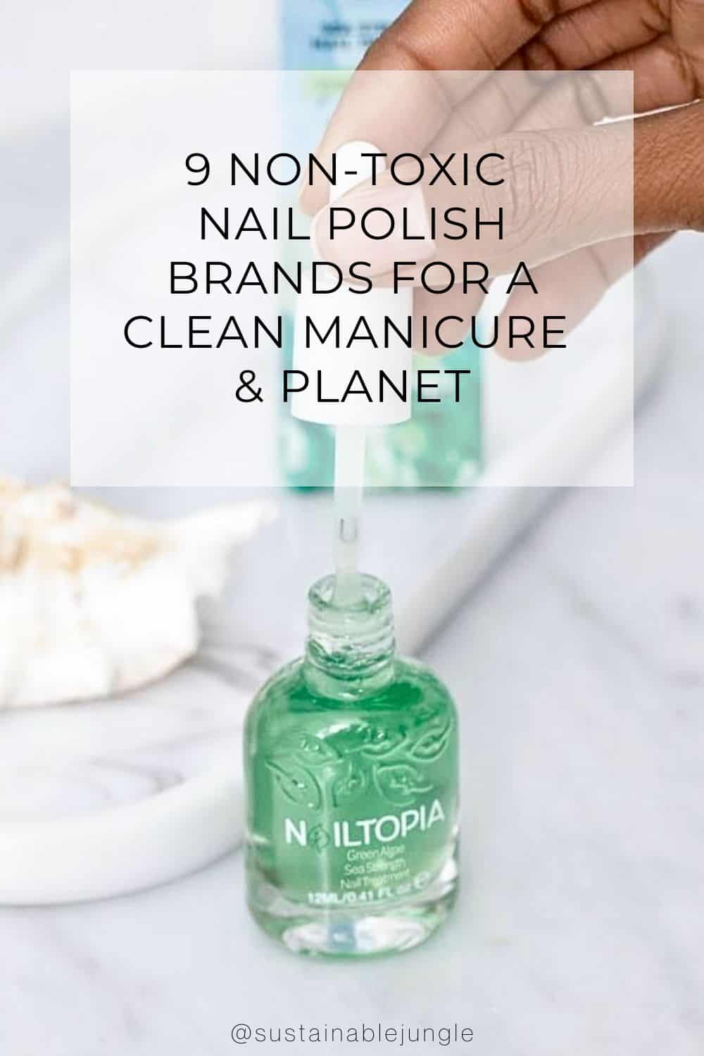 9 Non-Toxic Nail Polish Brands For a Clean Manicure & Planet Image by Nailtopia #nontoxicnailpolish #bestnontoxicnailpolish #naturalnailpolish #naturalfingernailpolish #nontoxicnaturalnailpolish #nontoxicorganicnailpolish #sustainablejungle