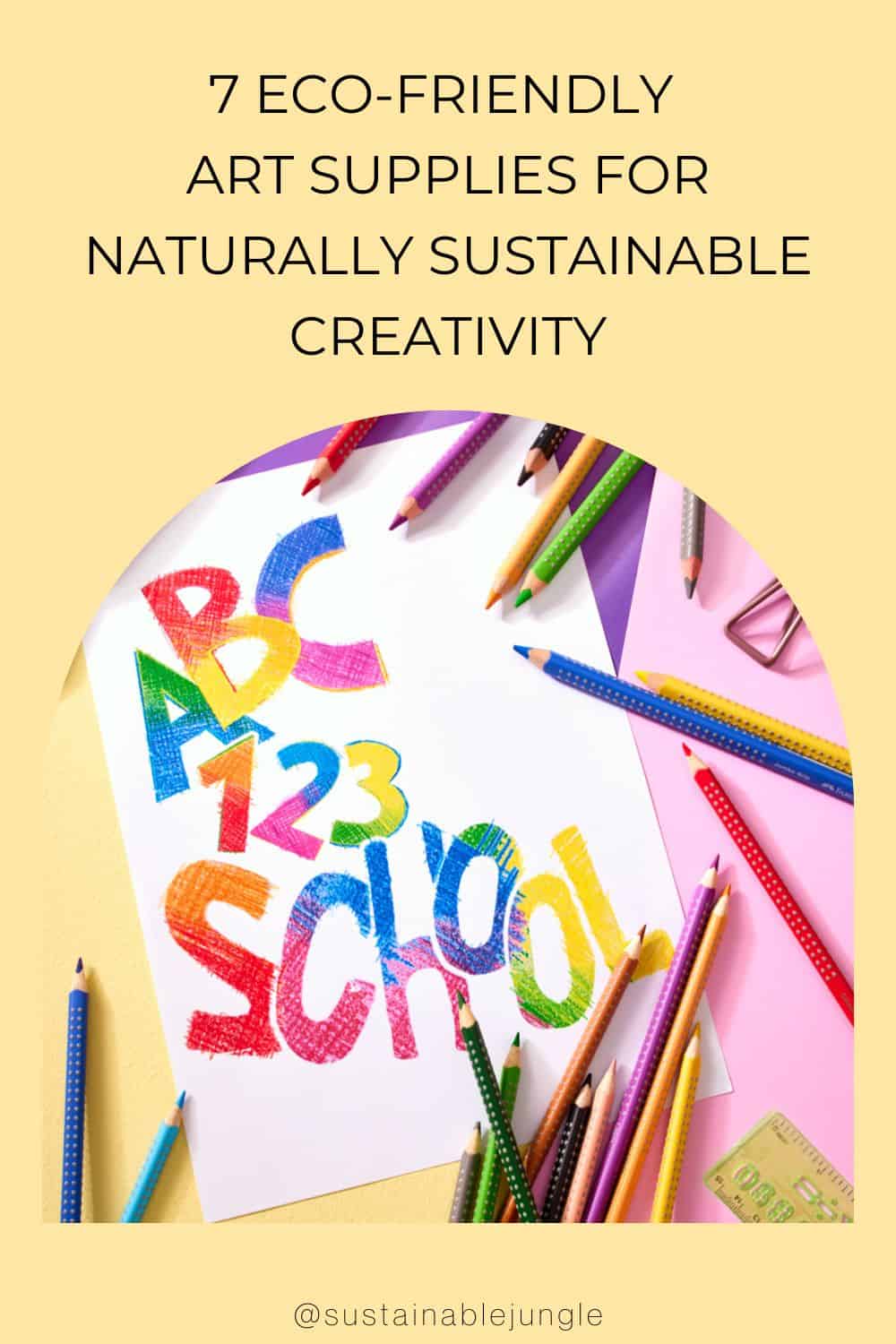 7 Eco-Friendly Art Supplies For Naturally Sustainable Creativity Image by Faber-Castell #ecofriendlyartsupplies #ecofriendlychildrensartsupplies #sustainableartsupplies #sustainablecraftsupplies #naturalart #naturalartsupplues #sustainablejungle