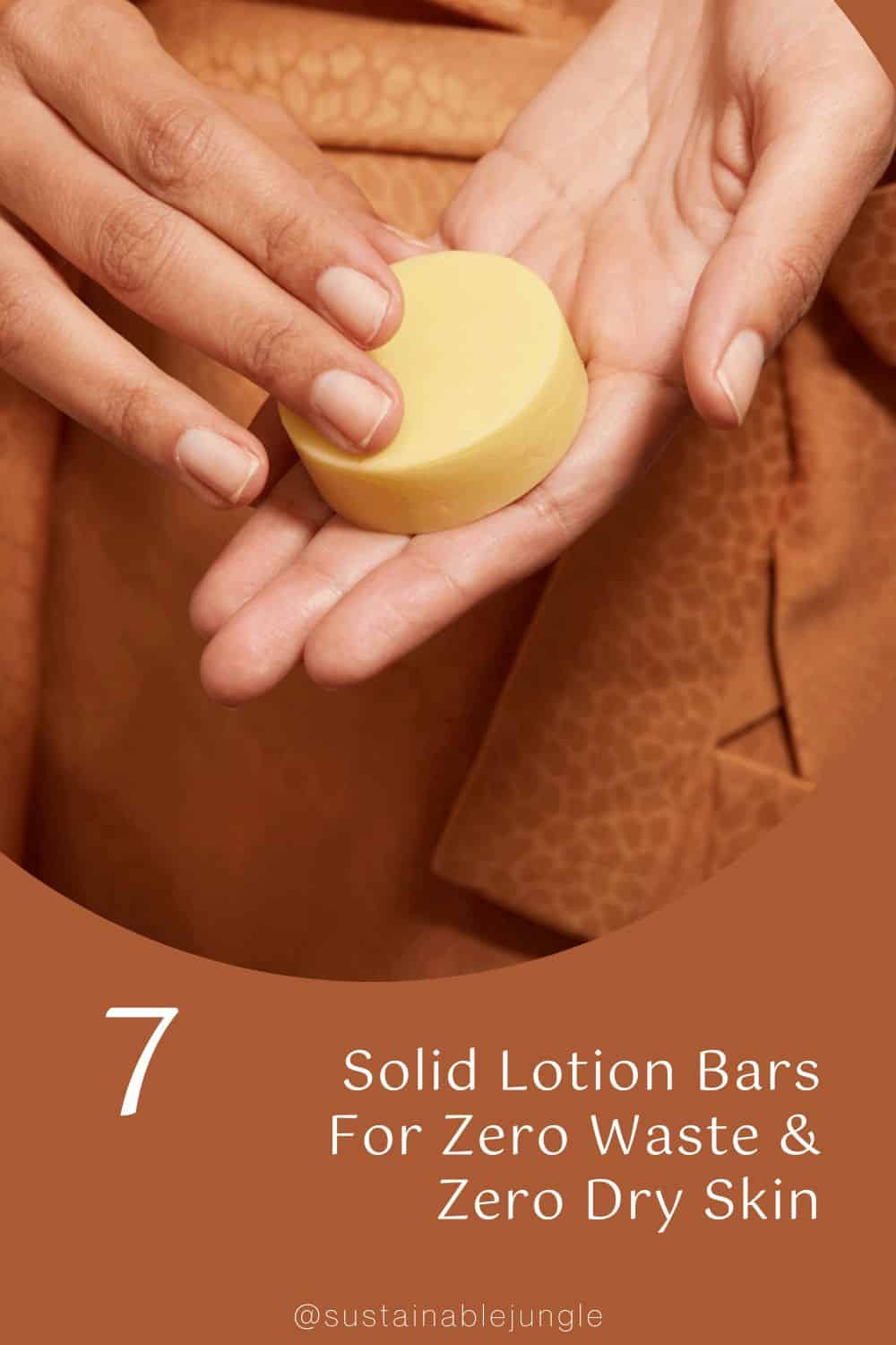 7 Solid Lotion Bars For Zero Waste & Zero Dry Skin Image by Linear Beauty #lotionbar #lotionbarrecipe #barlotion #solidlotion #bestsolidlotionbar #solidlotionbars #zerowastelotionbar #sustainablejungle