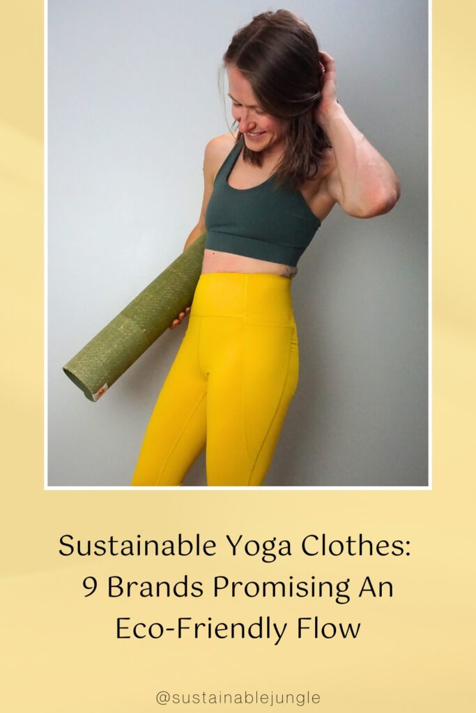 Sustainable Yoga Clothes 9 Brands Promising An EcoFriendly Flow