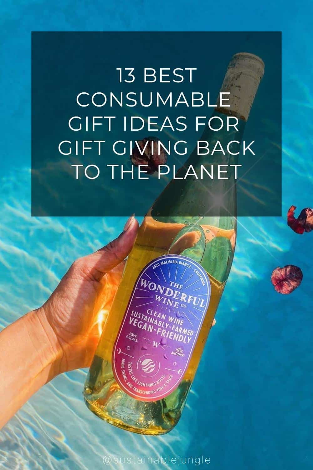 13 Best Consumable Gift Ideas For Gift Giving Back To The Planet Image by Winc #consumablegifts #bestconsumablegifts #consumablegiftideas #consumablechristmasgifts #consumabelgiftideasforadults #sustainablejungle