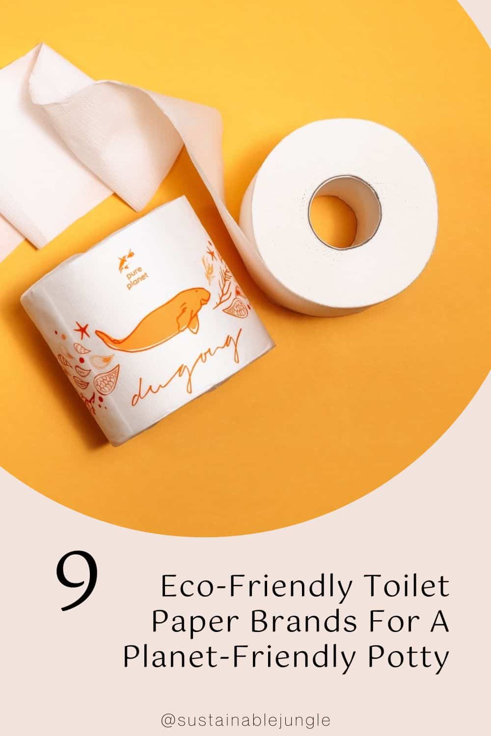 9 Eco-Friendly Toilet Paper Brands For A Planet-Friendly Potty Image by Pure Planet Club #ecofriendlytoiletpaper #recycledtoiletpaper #sustainabletoiletpaper #ecotoiletpaper #bestecofriendlytoiletpaper #recycledtoiletpaperbrands #sustainablejungle