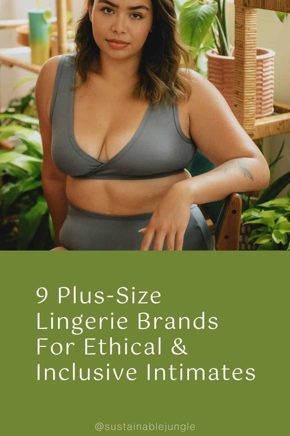 9 Plus-Size Lingerie Brands For Ethical & Inclusive Intimates Image by MARY YOUNG #plussizelingerie #plussizewomenslingerie #sexyplussizelingerie #plussizelingeriebrands #bestplussuzelingerie #sizeinclusivelingerie #sustainablejungle