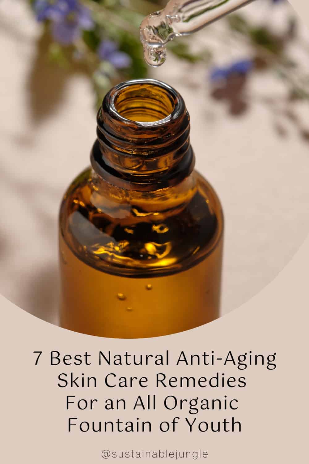 7 Best Natural Anti-Aging Skin Care Remedies For an All Organic Fountain of Youth Image by olga vaskevich #naturalantiagingskincare #bestnaturalantiagingskincare #beatantiagingingredients #allnaturalantiagingskincare #bestnaturalskincareforantiaging #sustainablejungle