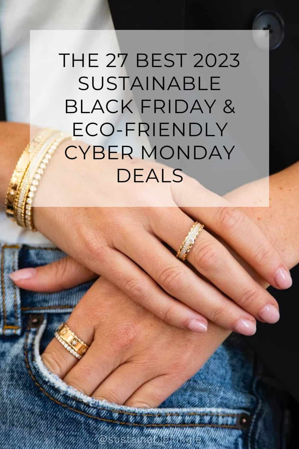 The 27 Best 2023 Sustainable Black Friday & Eco-Friendly Cyber Monday Deals Image by Brilliant Earth #sustainableblackfriday #sustainableblackfridaydeals #sustainableblackfriday2023 #blackfridaysustainablebrands #sustainablecybermonday #ecofriendlycybermonday #sustainablejungle