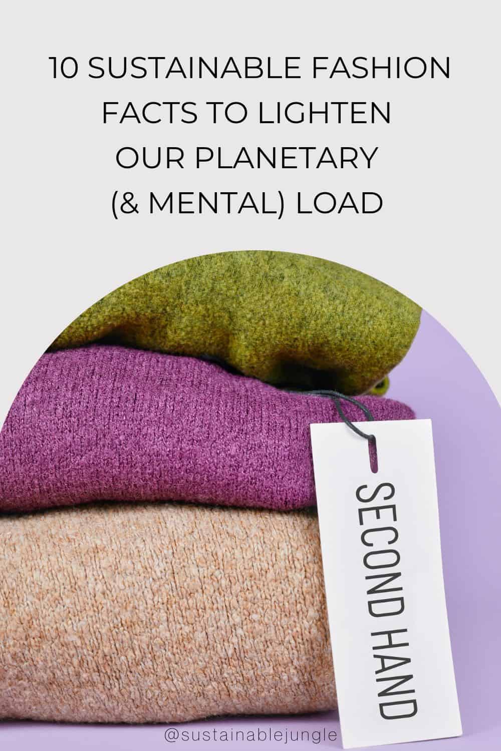 10 Sustainable Fashion Facts To Lighten our Planetary (& Mental) Load Image by firn #sustainablefashionfacts #factsaboutsustainablefashion #sustainablefashionfunfacts #sustainablefashionstatistics #ethicalfashionfacts #sustainablejungle