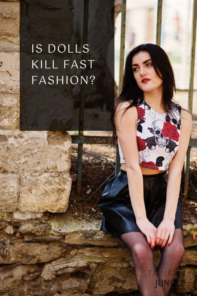 Is Dolls Kill Fast Fashion?