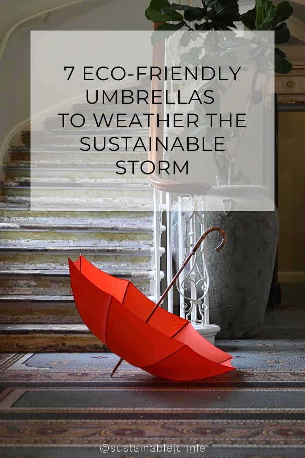 7 Eco-Friendly Umbrellas To Weather The Sustainable Storm Image by London Undercover #ecofriendlyumbrellas #sustainableumbrellas #recycledumbrella #sustainableumbrellabrands #ecoumbrella #sustainablejungle