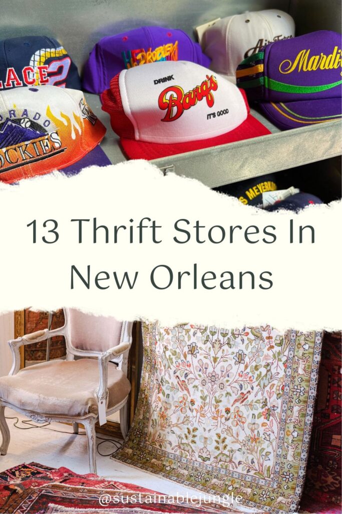 13 Thrift Stores In New Orleans For New To You NOLA Style