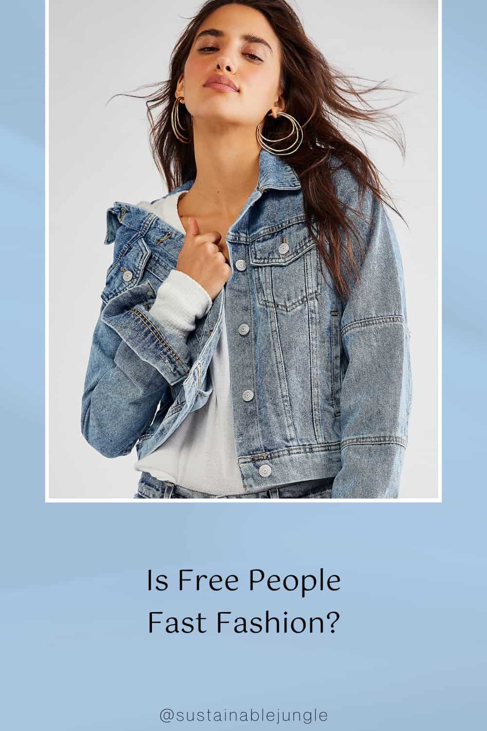 Is Free People Fast Fashion? Image by Free People #isfreepeoplefastfashion #isfreepeopleethical #freepeoplesustainability #isfreepeoplesustainable #isfreepeopleagoodbrand #sustainablejungle