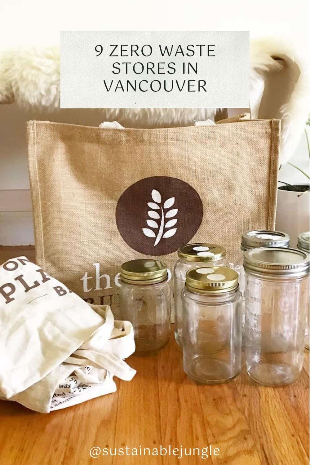 9 Vancouver Zero Waste Stores to Keep Beautiful British Columbia…Well, Beautiful Image by The Source Bulk Foods #zerowastestoreVancouver #bestzerowastestoresVancouver #bulkstoresVancouver #refillstoreVancouver #zerowasteshopping #sustainablejungle
