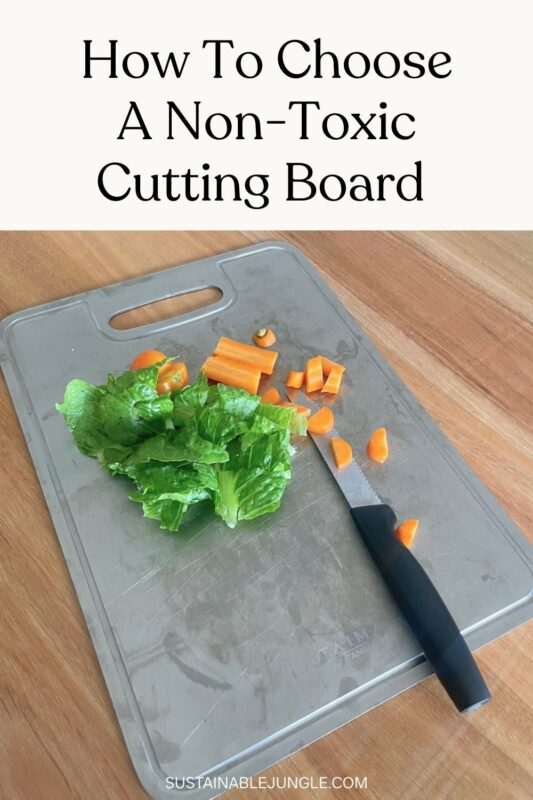 The safest chopping boards and cutting boards for your kitchen — tested and rated by Sustainable Jungle. Covers the best non-toxic cutting boards, best wooden chopping boards, and safer alternatives to plastic, including solid hardwood, titanium, and glass options. Material guides, brand reviews, and care tips to help you make a more informed choice.