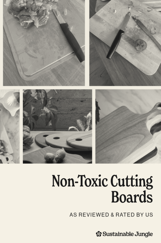 The safest chopping boards and cutting boards for your kitchen — tested and rated by Sustainable Jungle. Covers the best non-toxic cutting boards, best wooden chopping boards, and safer alternatives to plastic, including solid hardwood, titanium, and glass options. Material guides, brand reviews, and care tips to help you make a more informed choice.